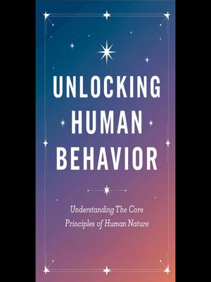 cover image of Unlocking Human Behavior